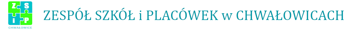 Zespół Szkół i Placówek w Chwałowicach